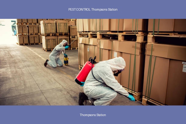 PEST CONTROL Thompsons Station